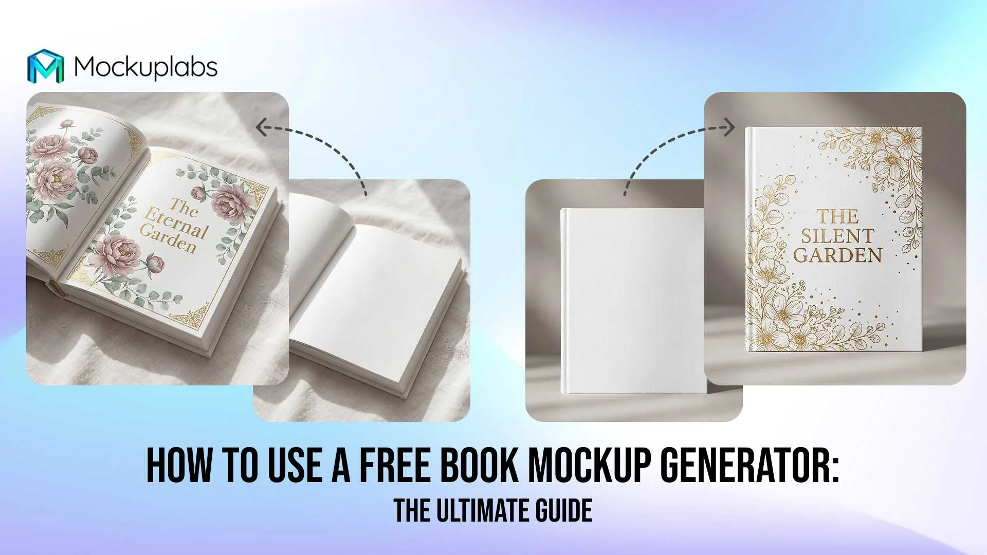 How to Use a Free Book Mockup Generator: The Ultimate Guide