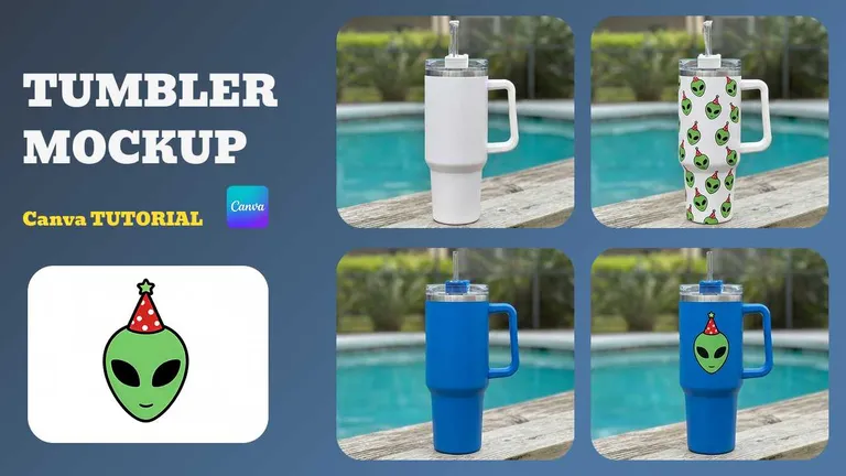 How to Make Tumbler Mockups in Canva: Step-by-Step Guide